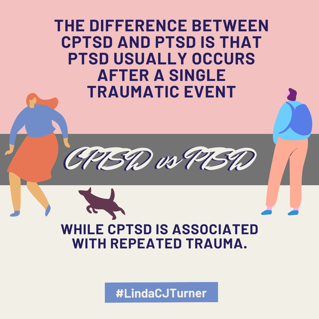 Complex PTSD (C-PTSD) – Linda C J Turner | Trauma Therapist & Emotional ...